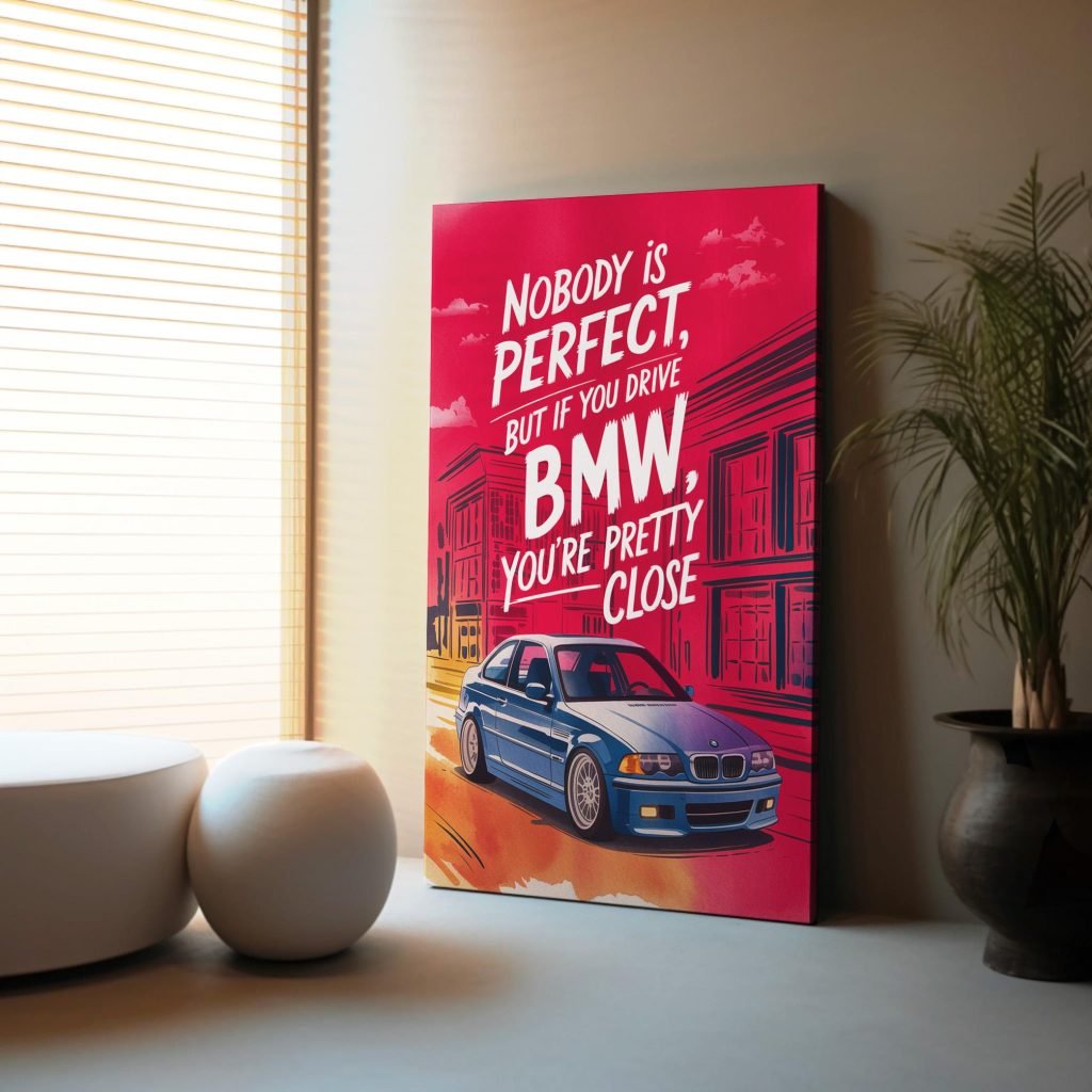 BMW e46 Quote Canvas Wall Art Print, Motivational Home Decor for Car Lovers, Unique Gift for Father's Day or Birthdays - Image 6